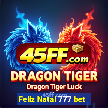 Feliz Natal 777 bet